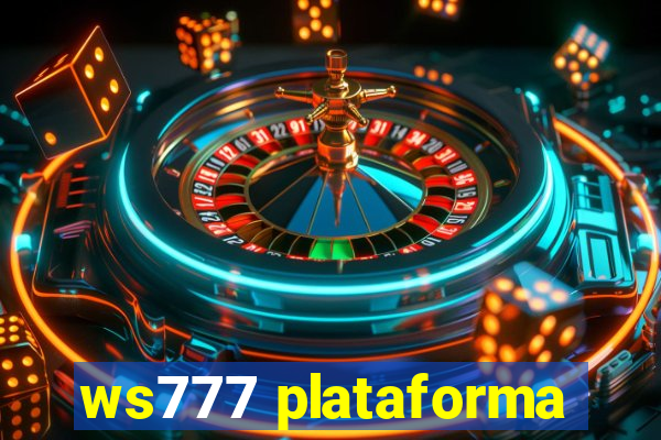 ws777 plataforma